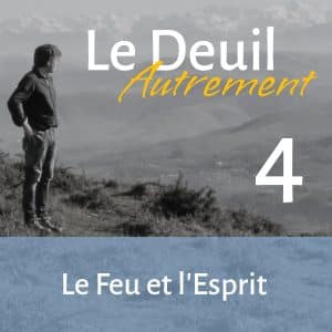 Le Deuil Autrement
